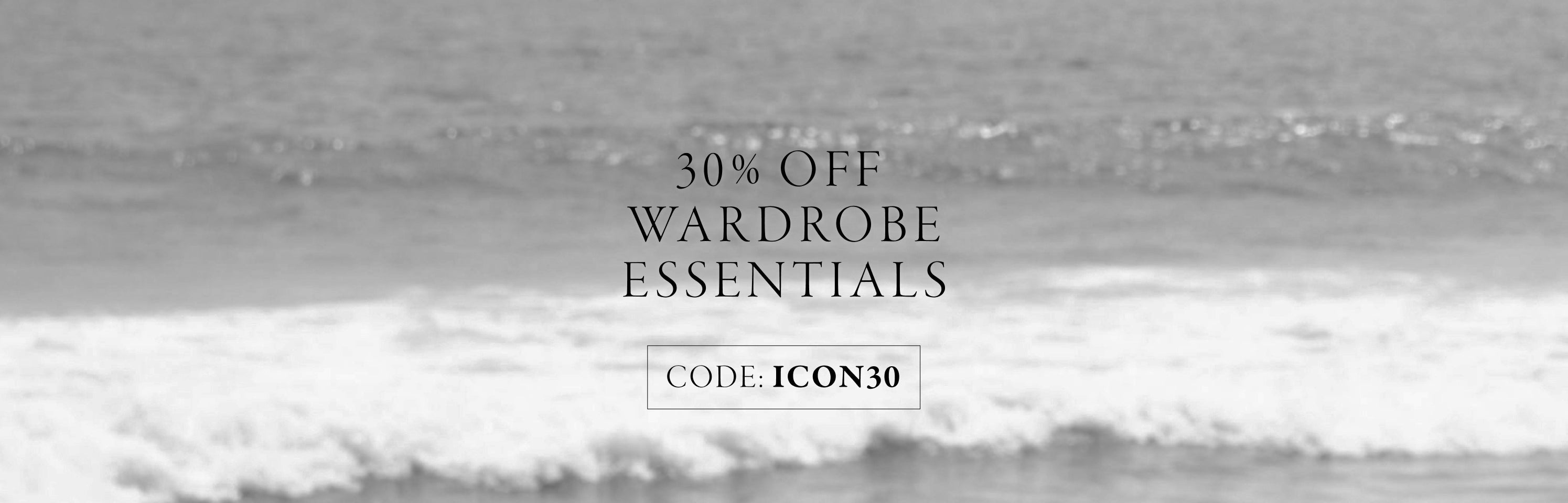 WARDROBE ESSENTIALS