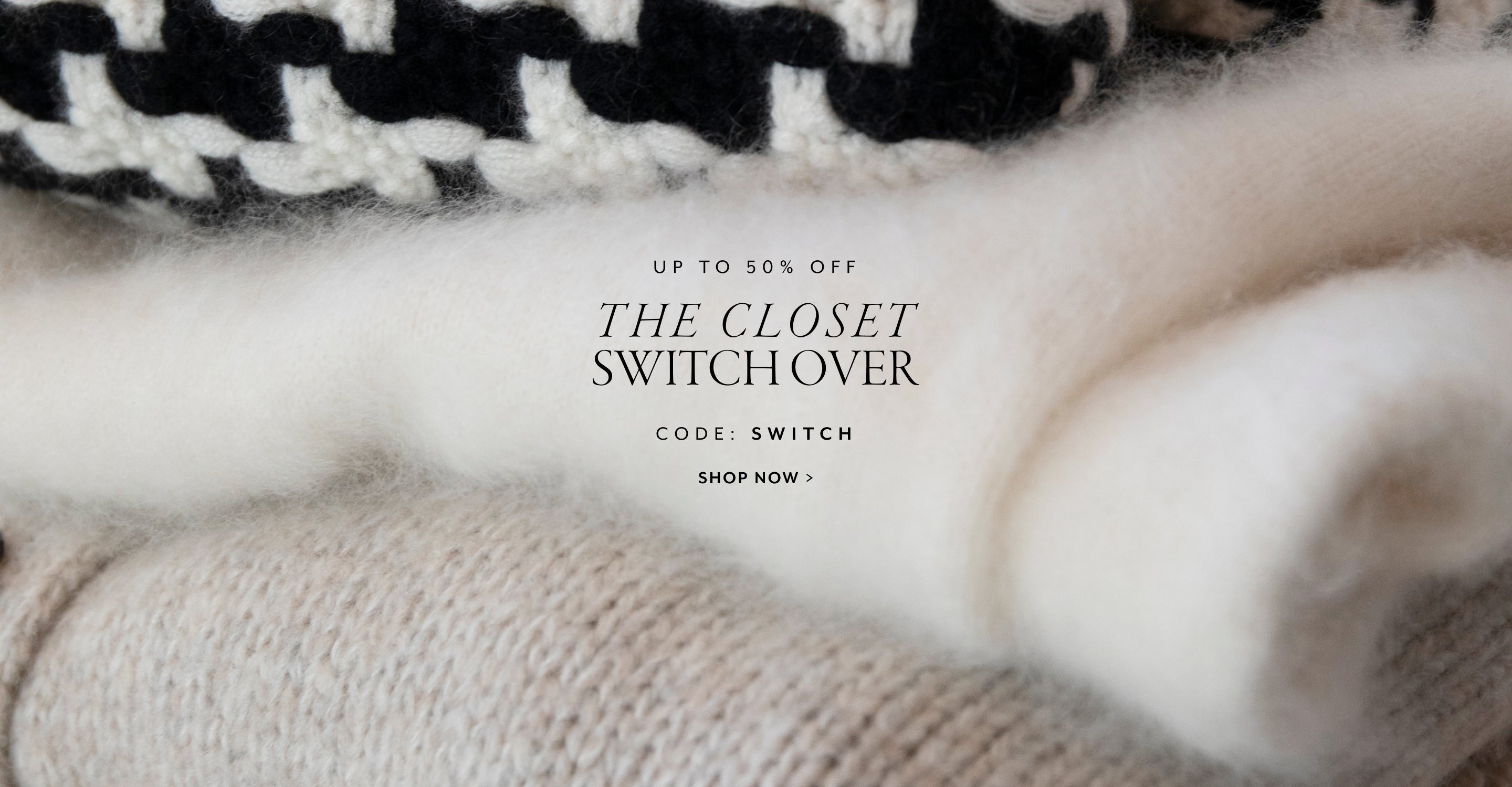 Closet Switchover 2025